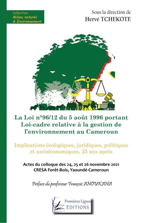 Première de couverture de l'ouvrage La Loi n°96/12 du 5 août 1996 portant Loi-cadre relative à la gestion de l’environnement au Cameroun